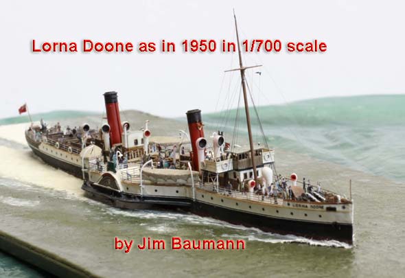 Lorna Doone as in 1950 in 1/700 scale