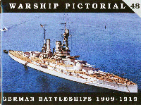Warship Pictorial 48 - German Battleships
1910-1919