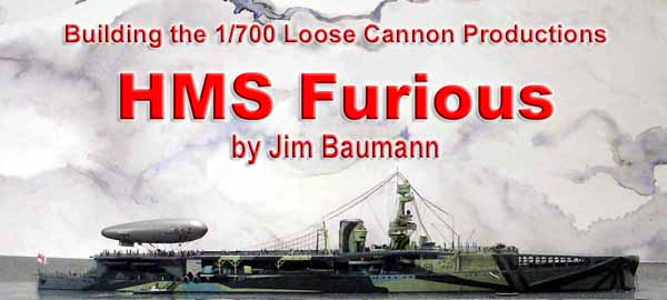 http://www.modelwarships.com/reviews/ships/hms/furious/700-jb/100_1807.jpg